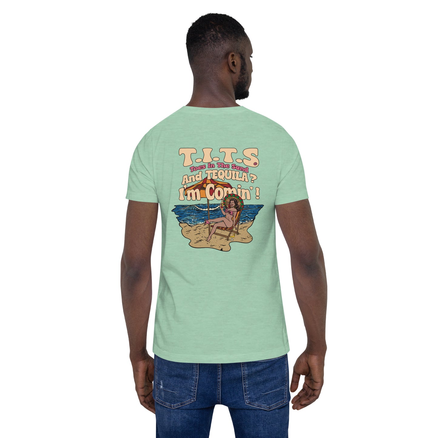 Funny drinking t shirt that's perfect for relaxing at the beach or lounging at your favorite cantina with an ice cold beverage in hand. When the booze is flowing, offensive t shirts just don't exist! Show your sophistication for the finer things in style and comfort. This is a unisex shirt and comfy for all T.I.T.S. • 100% combed and ring-spun cotton (Heather colors contain polyester) • Fabric weight: 4.2 oz./yd.² (142 g/m²) • Pre-shrunk fabric • Side-seamed construction • Shoulder-to-shoulder taping
