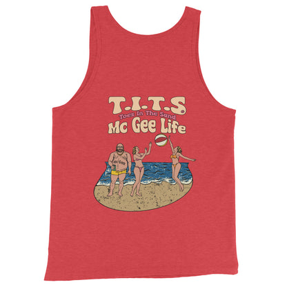 Day drinking tank tops.  T.I.T.S. McGee Life