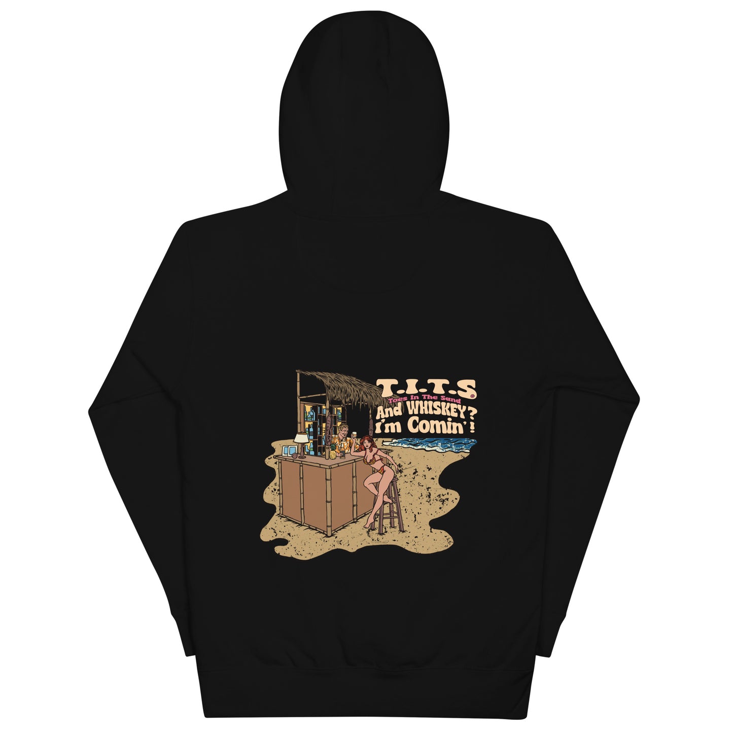 Beach hoodie, sundown style. T.I.T.S. and whiskey? I'm comin'! Heavy weight whiskey hoodie flair for when your beach day turns to night.  There's no such thing as an offensive hoodie at your favorite beach bar!  You should know that these hoodies can be a bit form fitting.  Fellas, if you'll be drinking all day at the beach, you may want to size up.  Ladies, you should be all set.